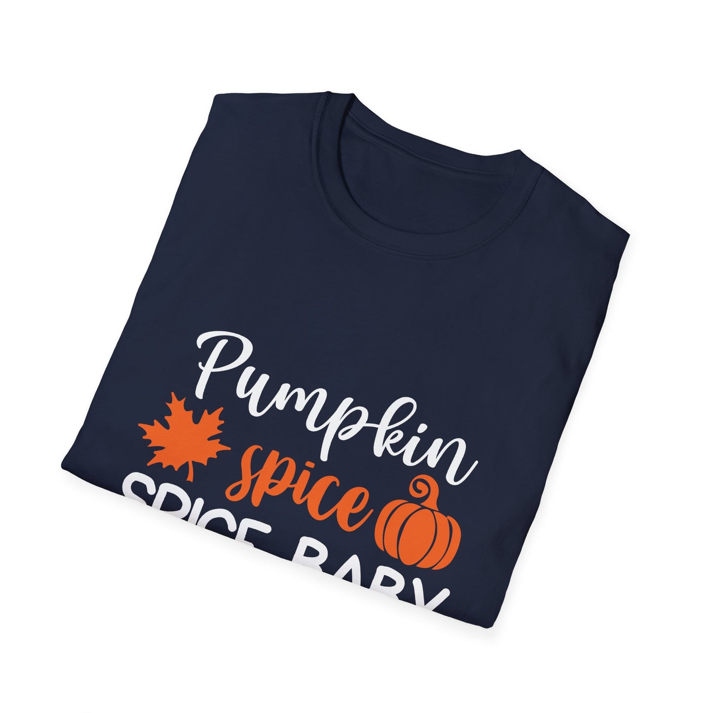 Pumpkin Spice Spice Baby Unisex Tee