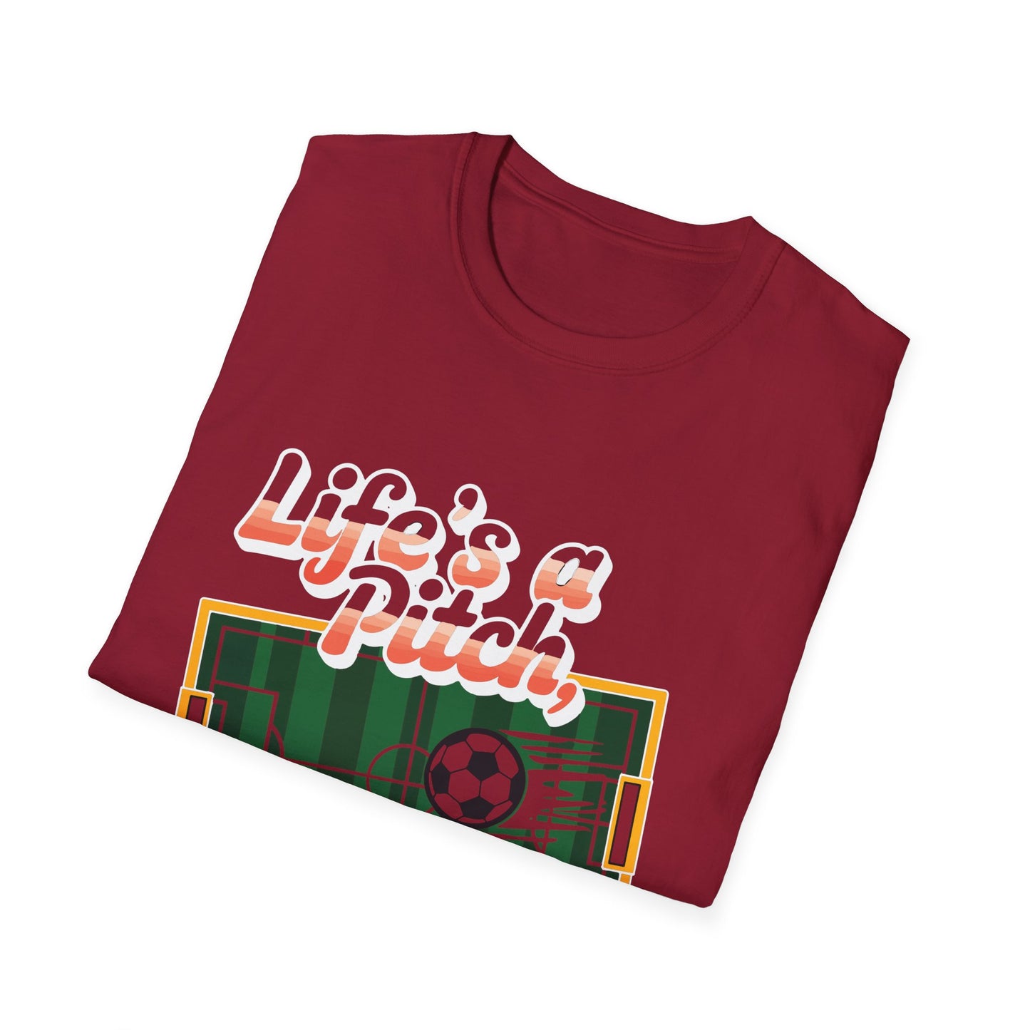 Life's a Pitch, Play Hard Unisex Tee