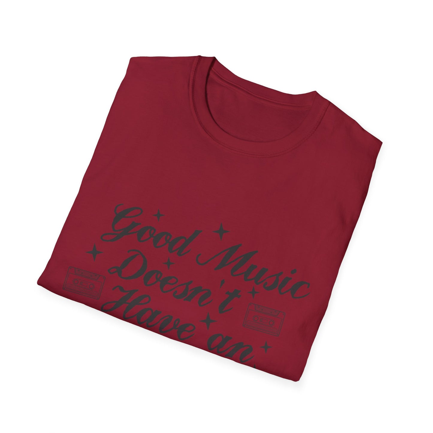 Good Music Doesn't Have an Expiration Date Unisex Tee