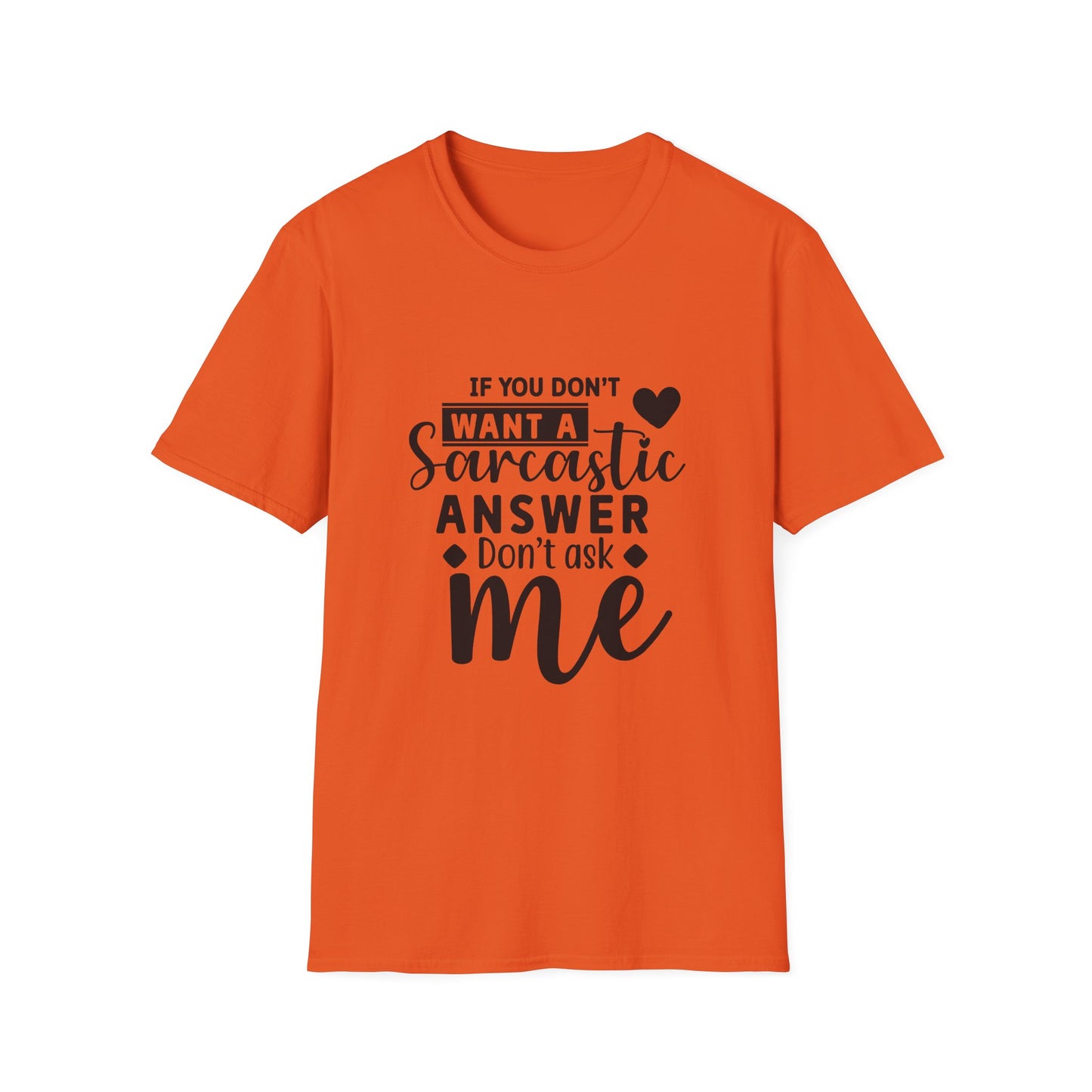 Sarcastic Quote Tee