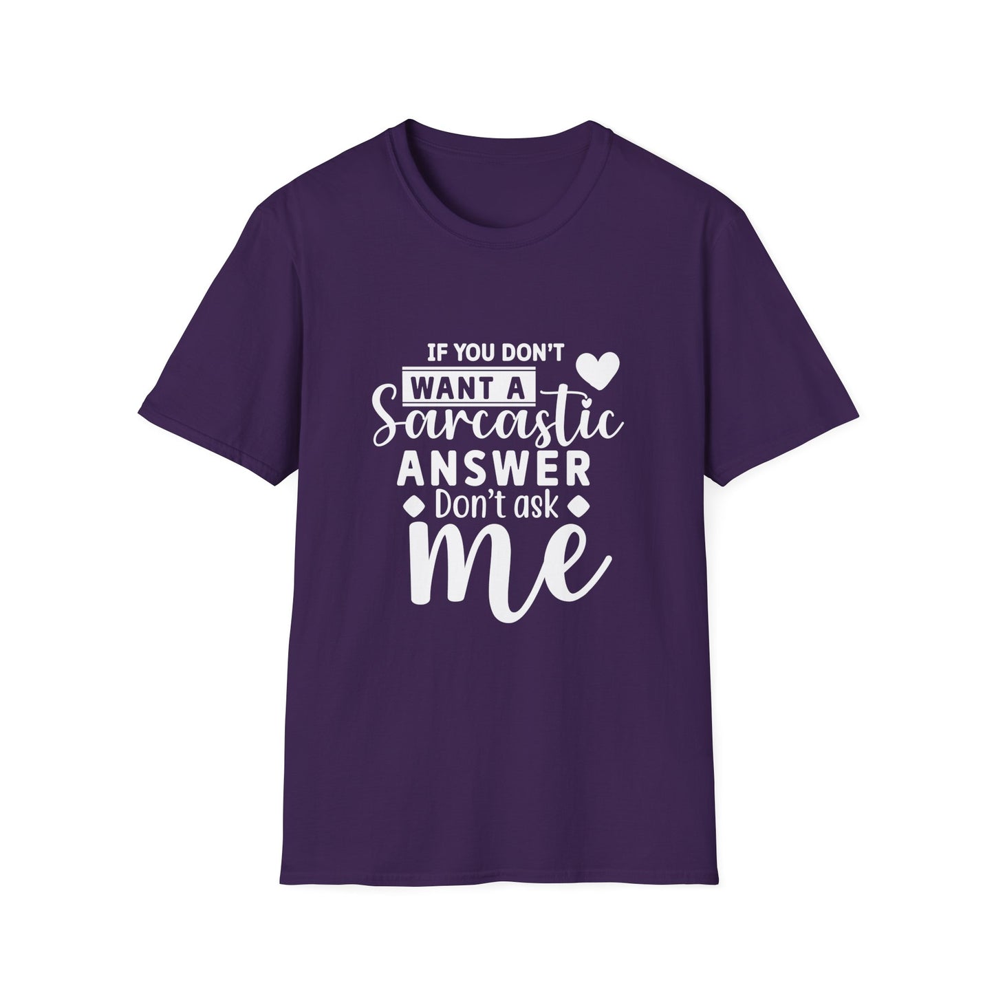 Sarcastic Quote Tee
