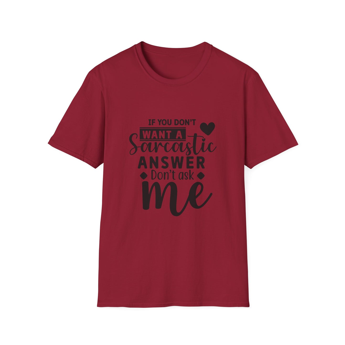 Sarcastic Quote Tee