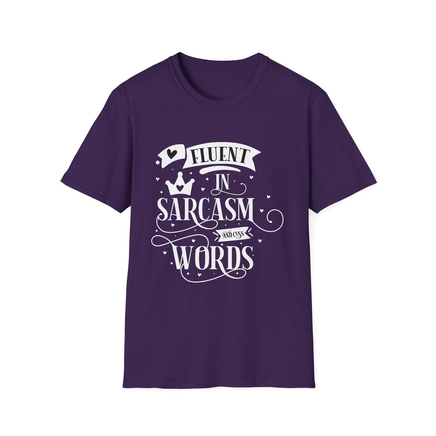 Fluent in Sarcasm & Cuss Words Unisex Cotton Tee