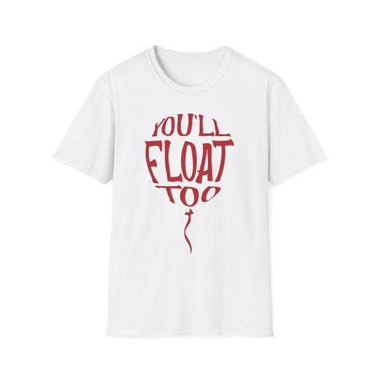 You'll Float Too Tee