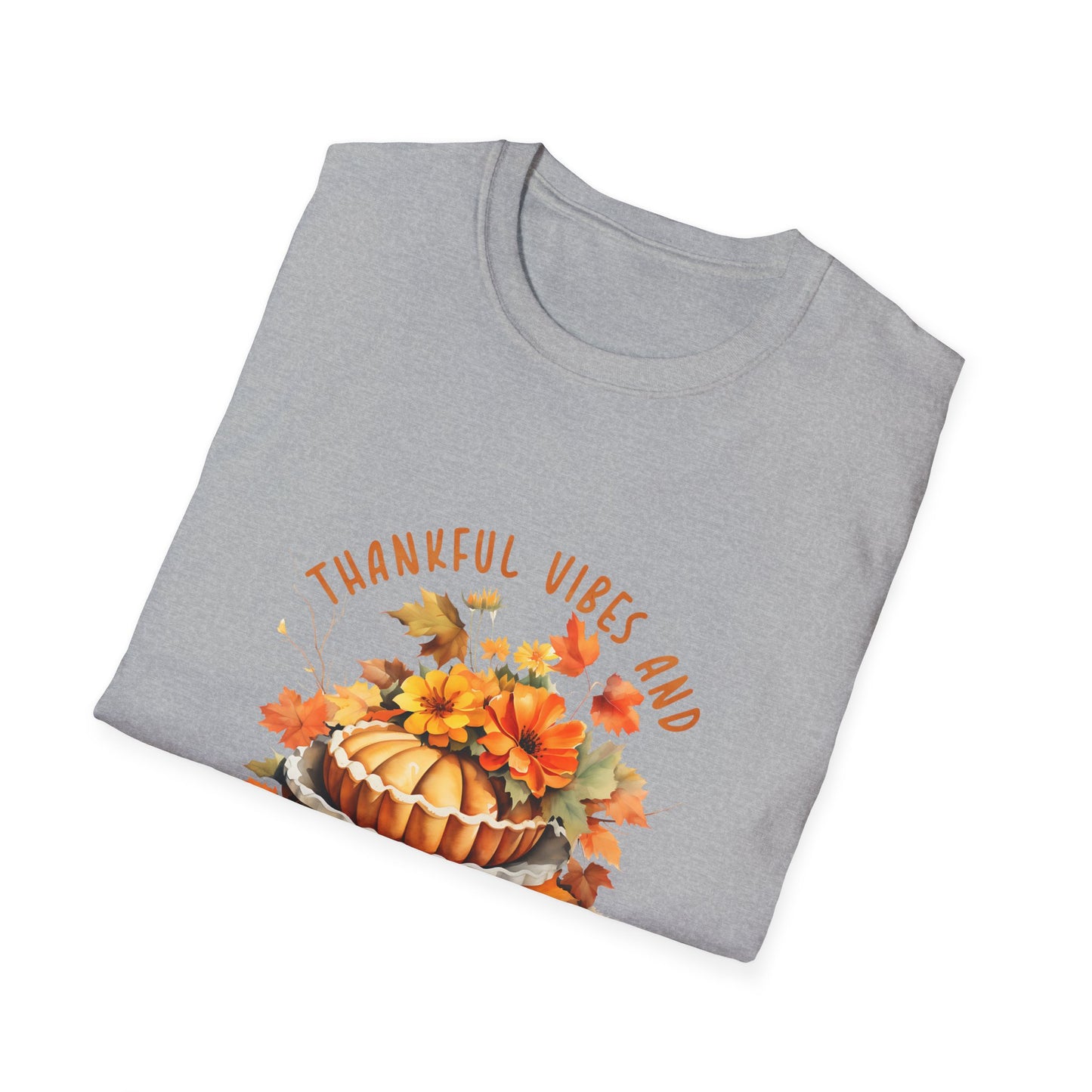 Thankful Vibes Pumpkin Pie Unisex Tee