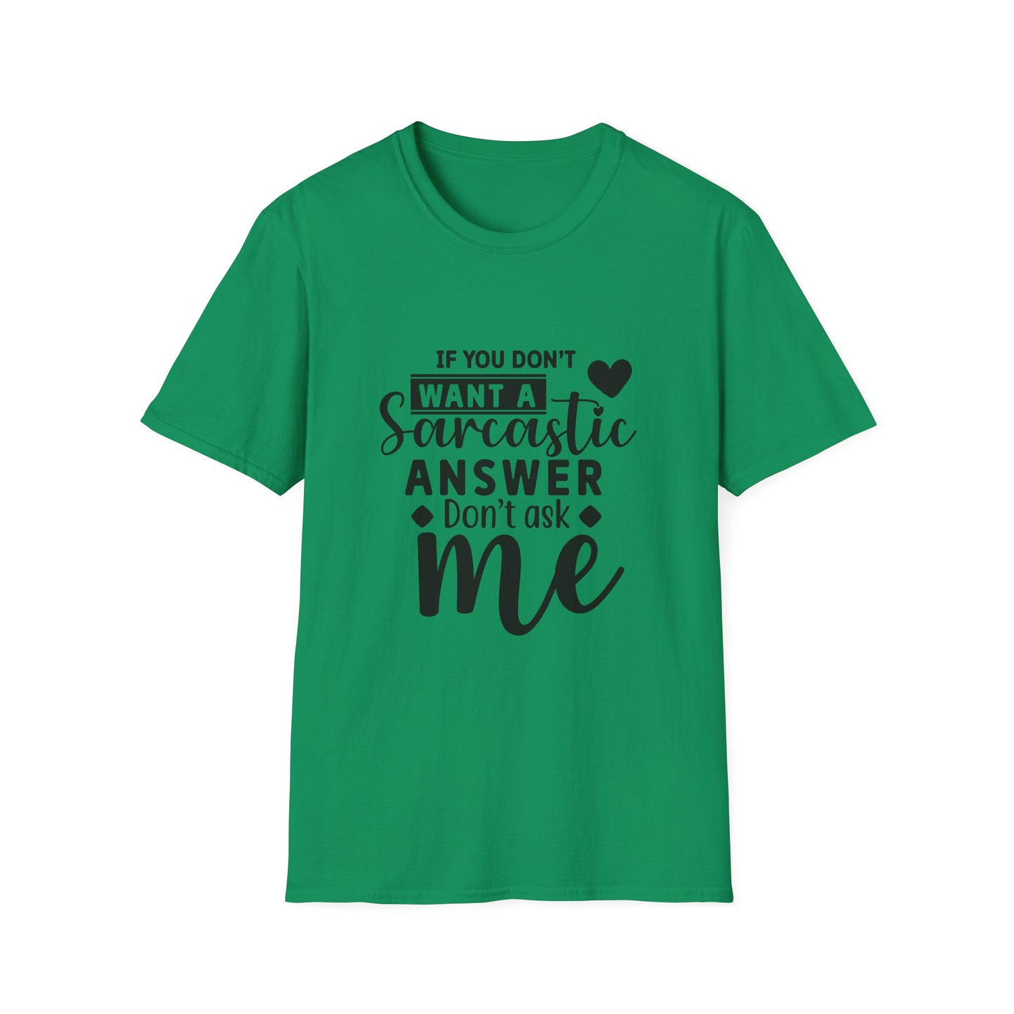 Sarcastic Quote Tee