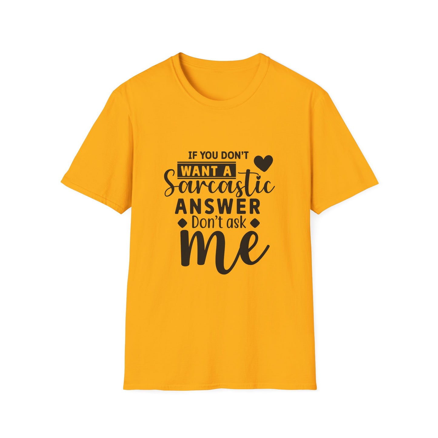 Sarcastic Quote Tee