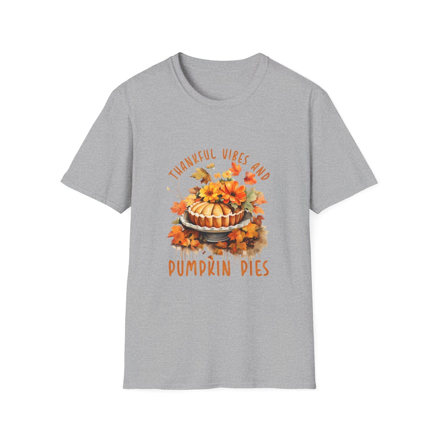 Thankful Vibes Pumpkin Pie Unisex Tee