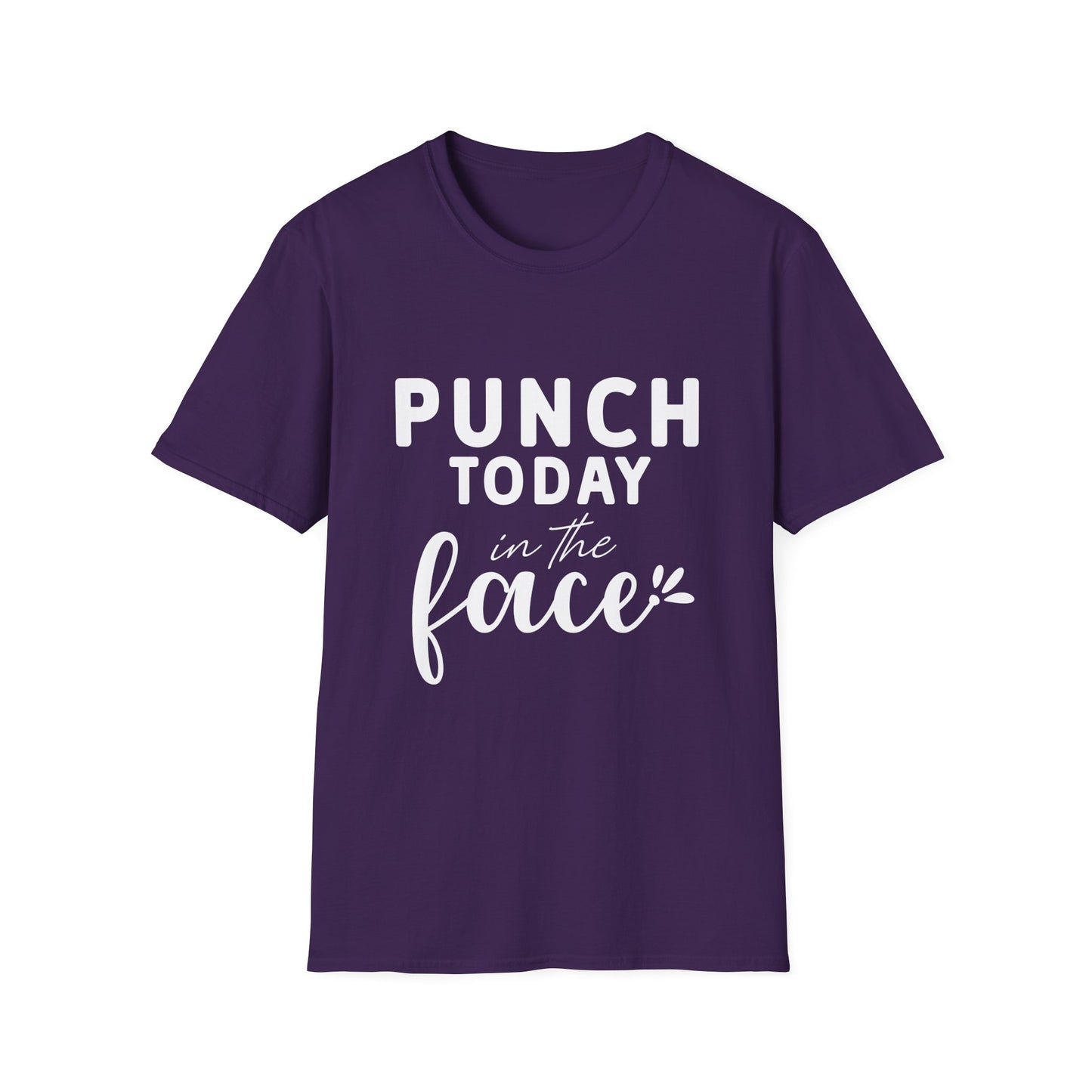 Punch Today in the Face Tee