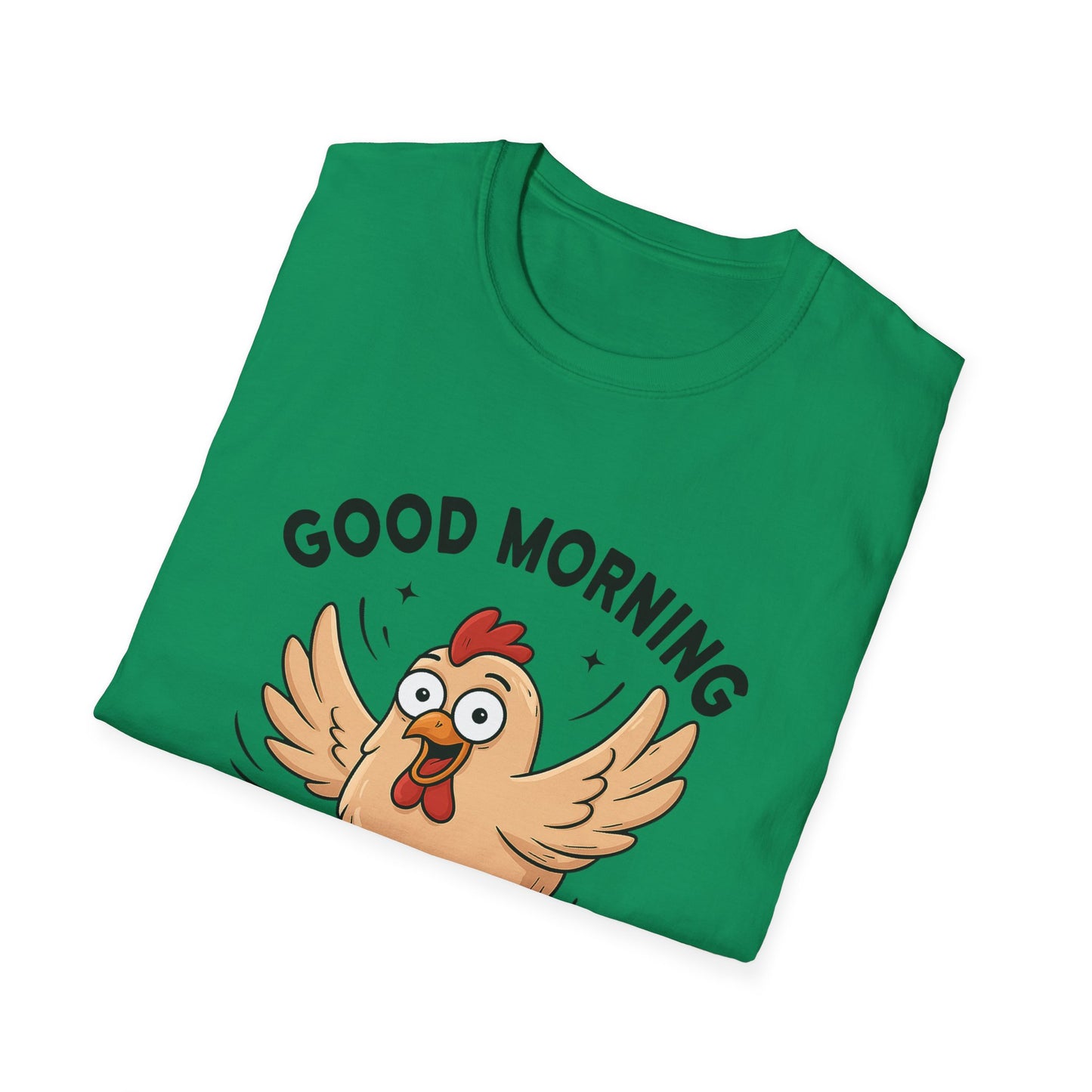 Good Morning Cluckers Tee