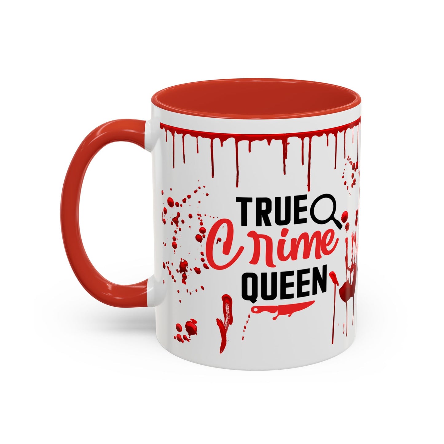 True Crime Queen Accent Coffee Mug