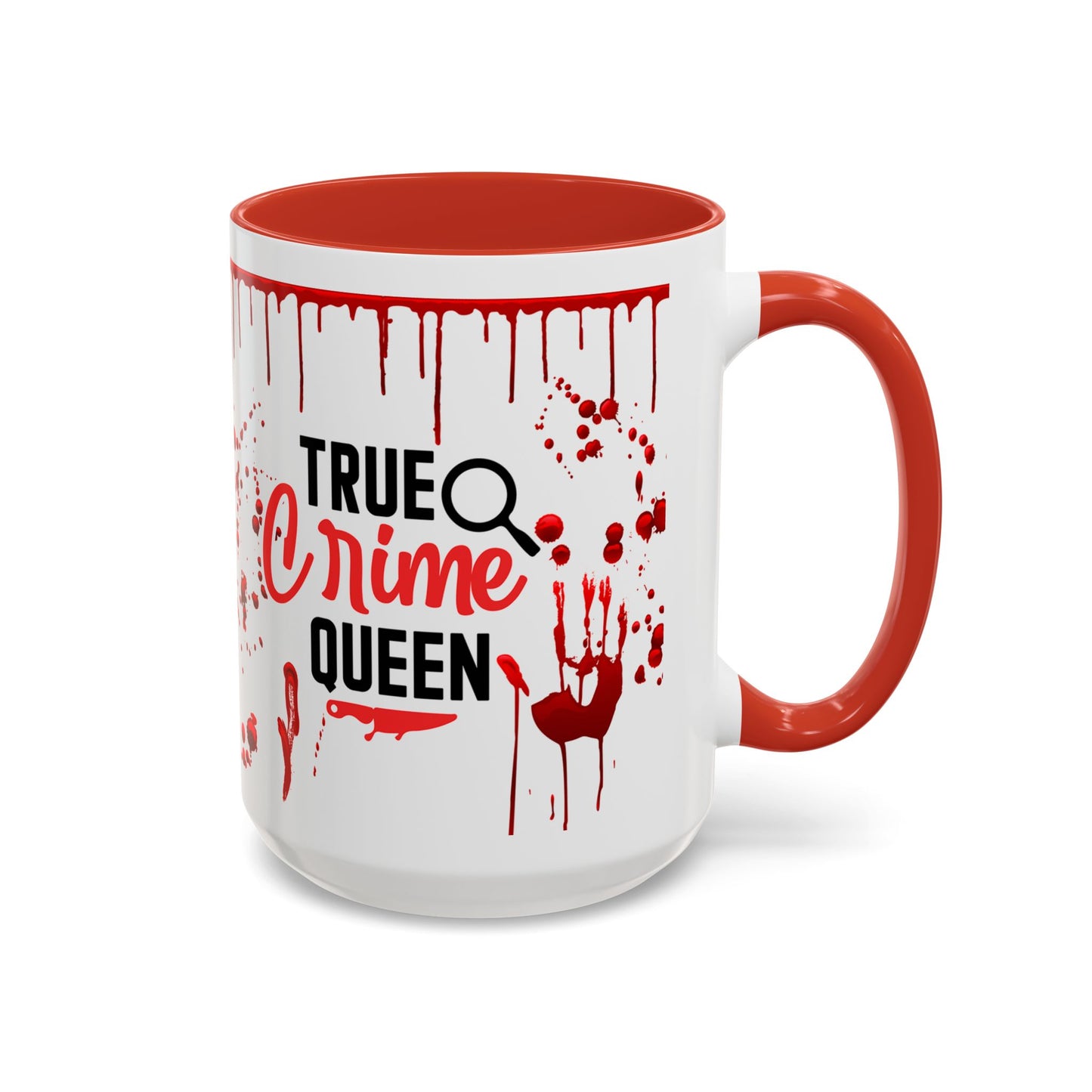 True Crime Queen Accent Coffee Mug
