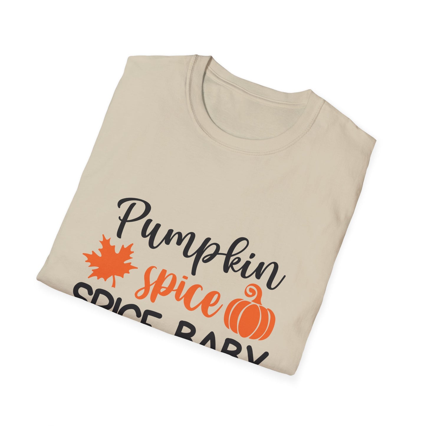 Pumpkin Spice Spice Baby Unisex Tee