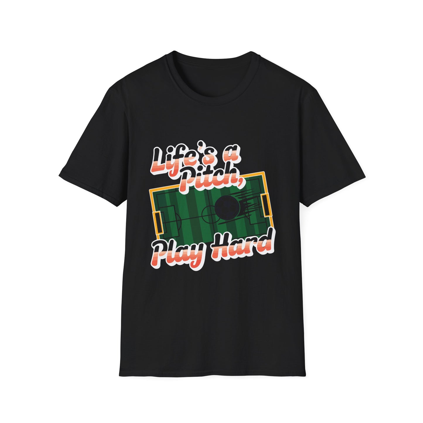 Life's a Pitch, Play Hard Tee