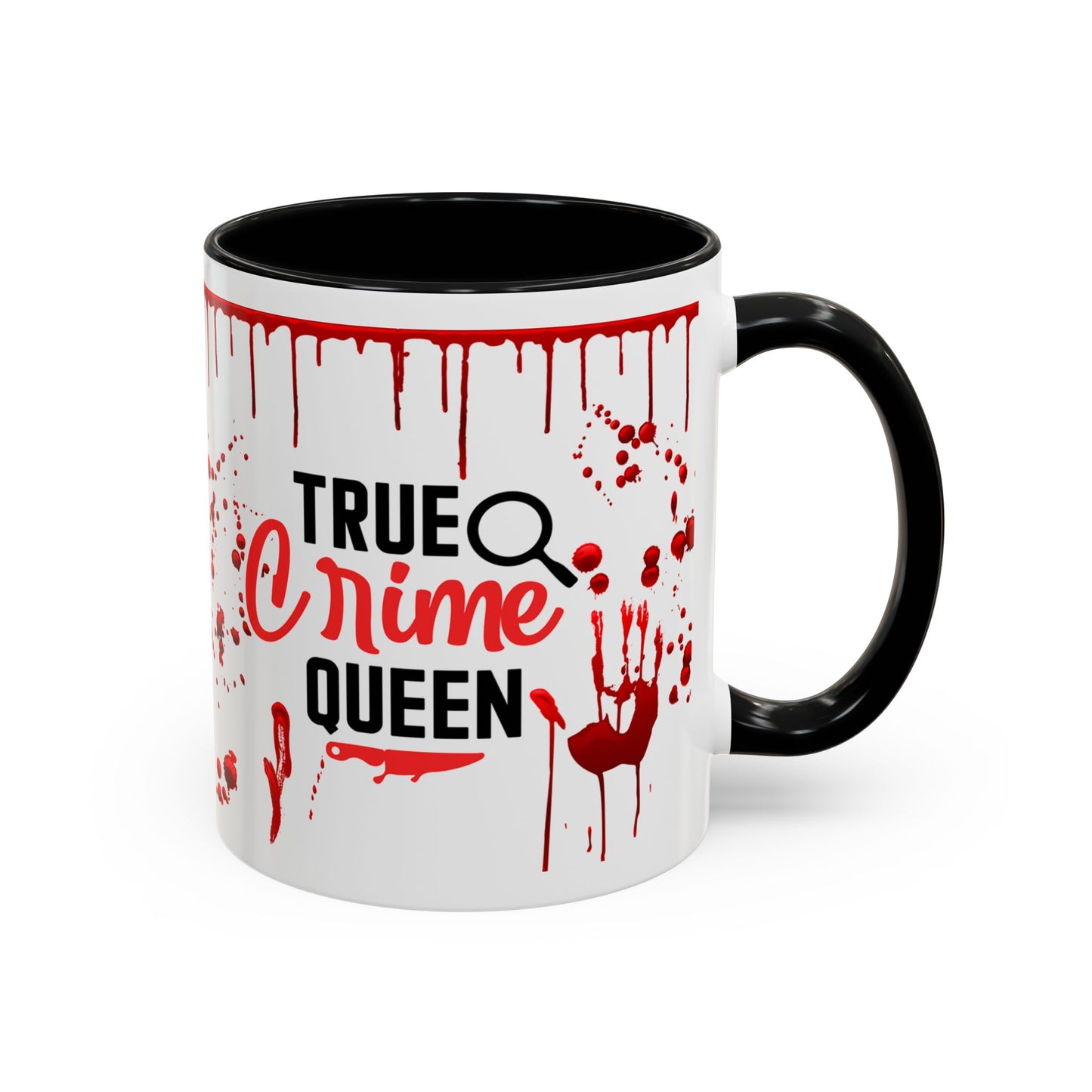 True Crime Queen Accent Coffee Mug