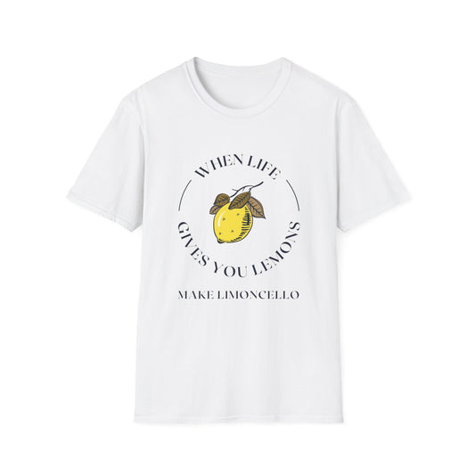 When Life Gives You Lemons Unisex T-Shirt