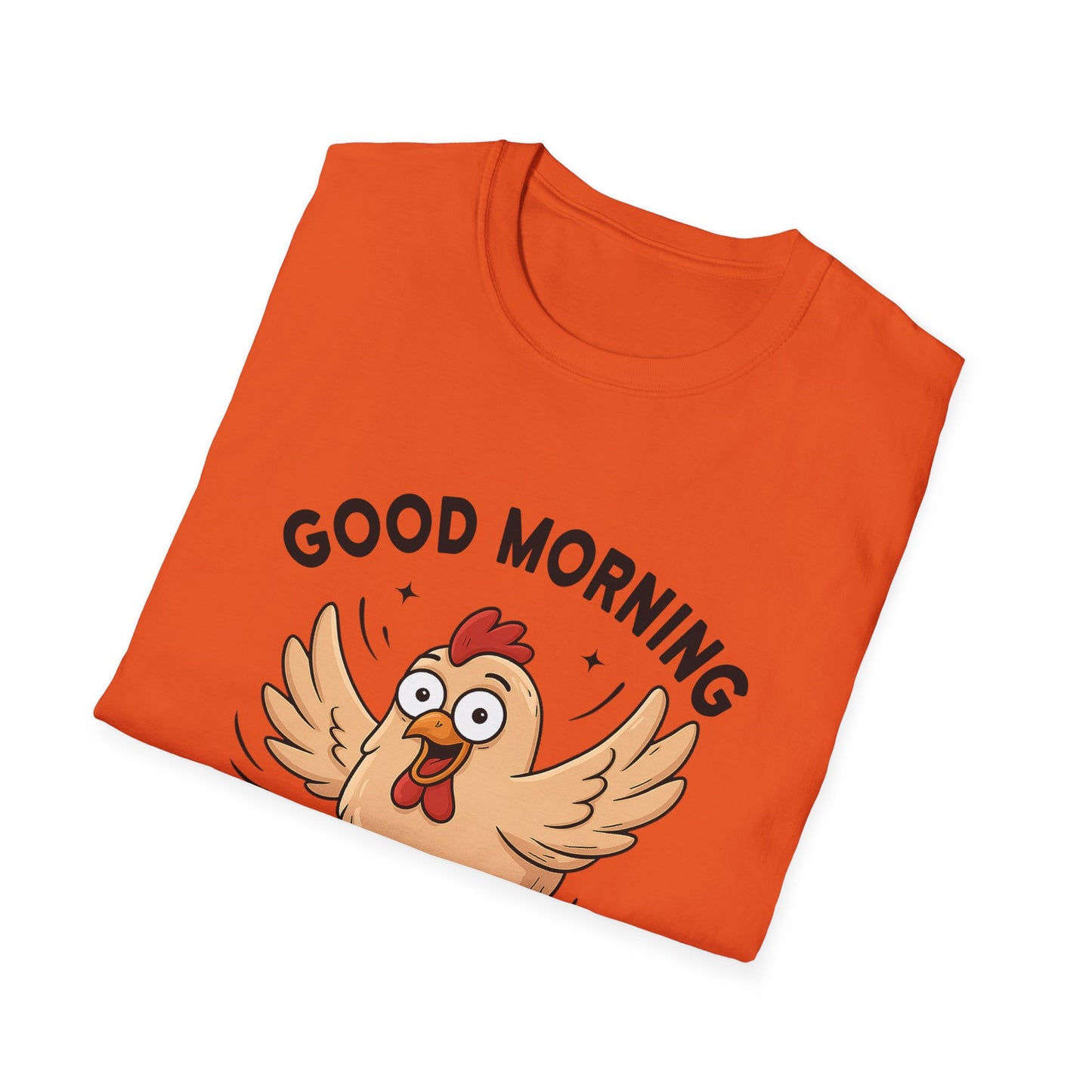 Good Morning Cluckers Tee