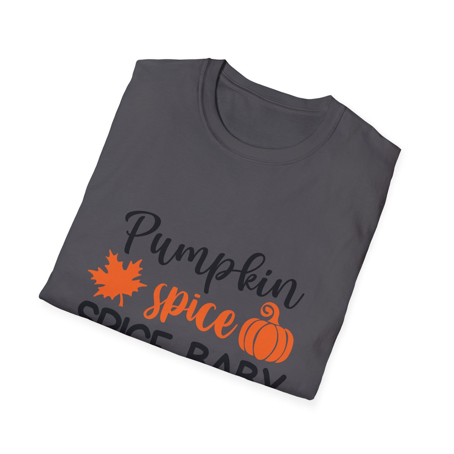 Pumpkin Spice Spice Baby Unisex Tee