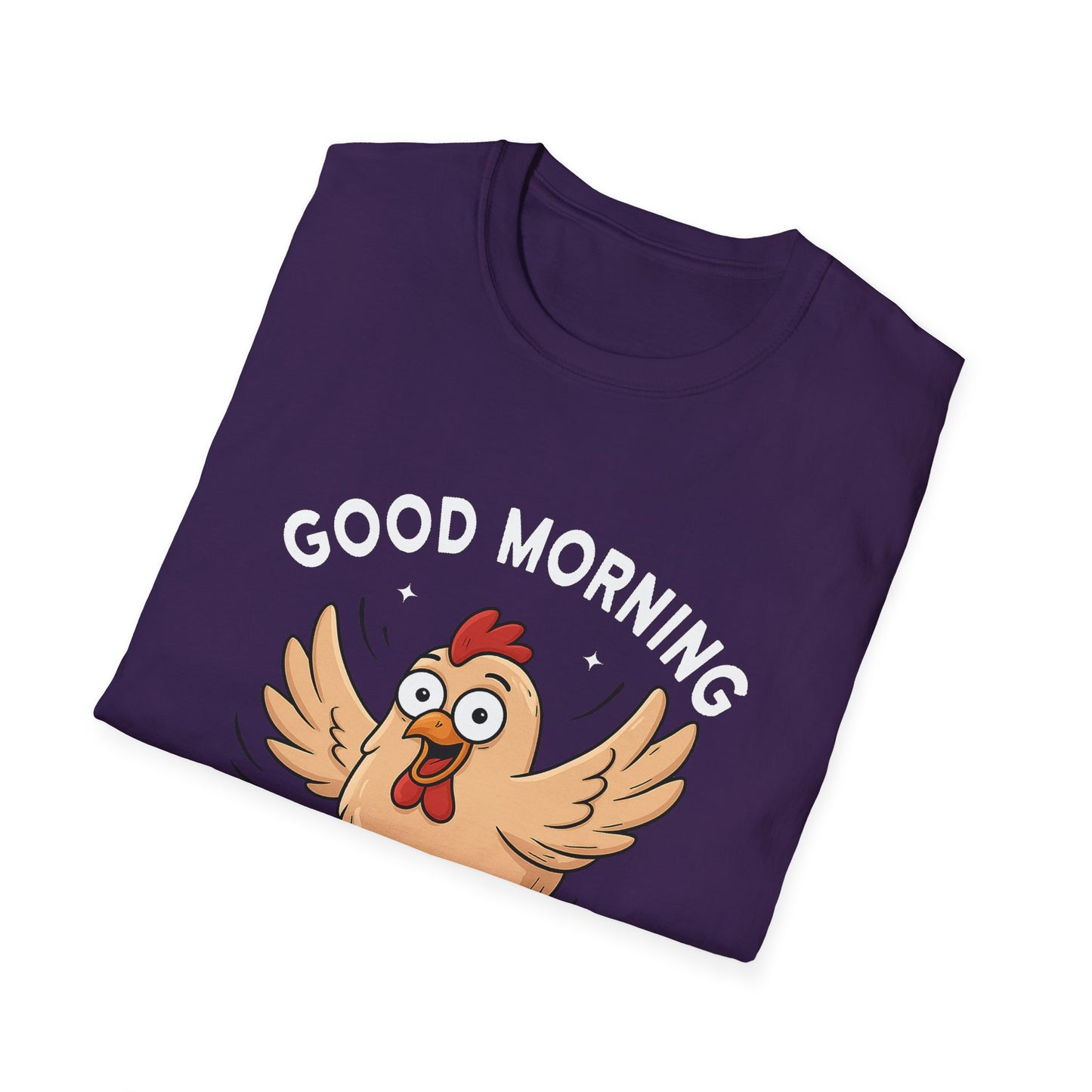 Good Morning Cluckers Tee