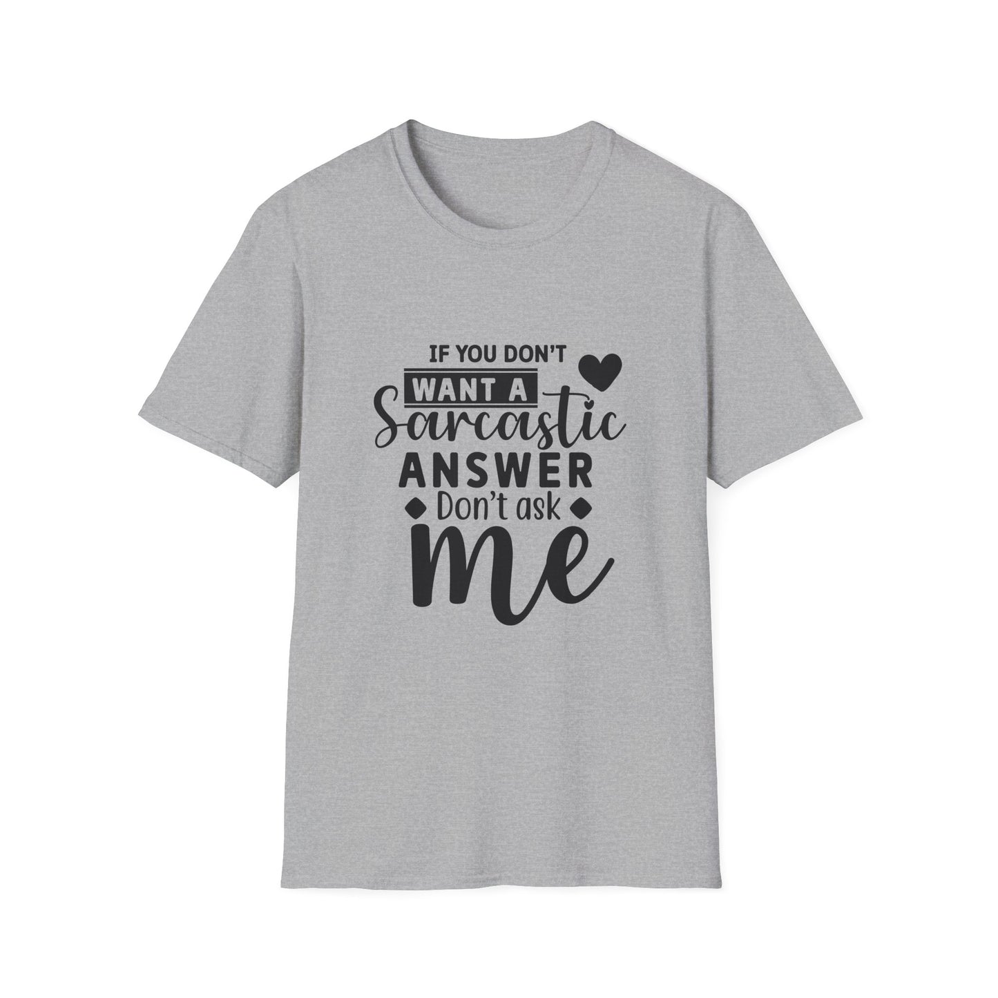 Sarcastic Quote Tee