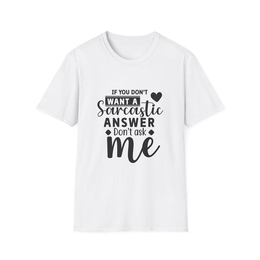 Sarcastic Quote Tee