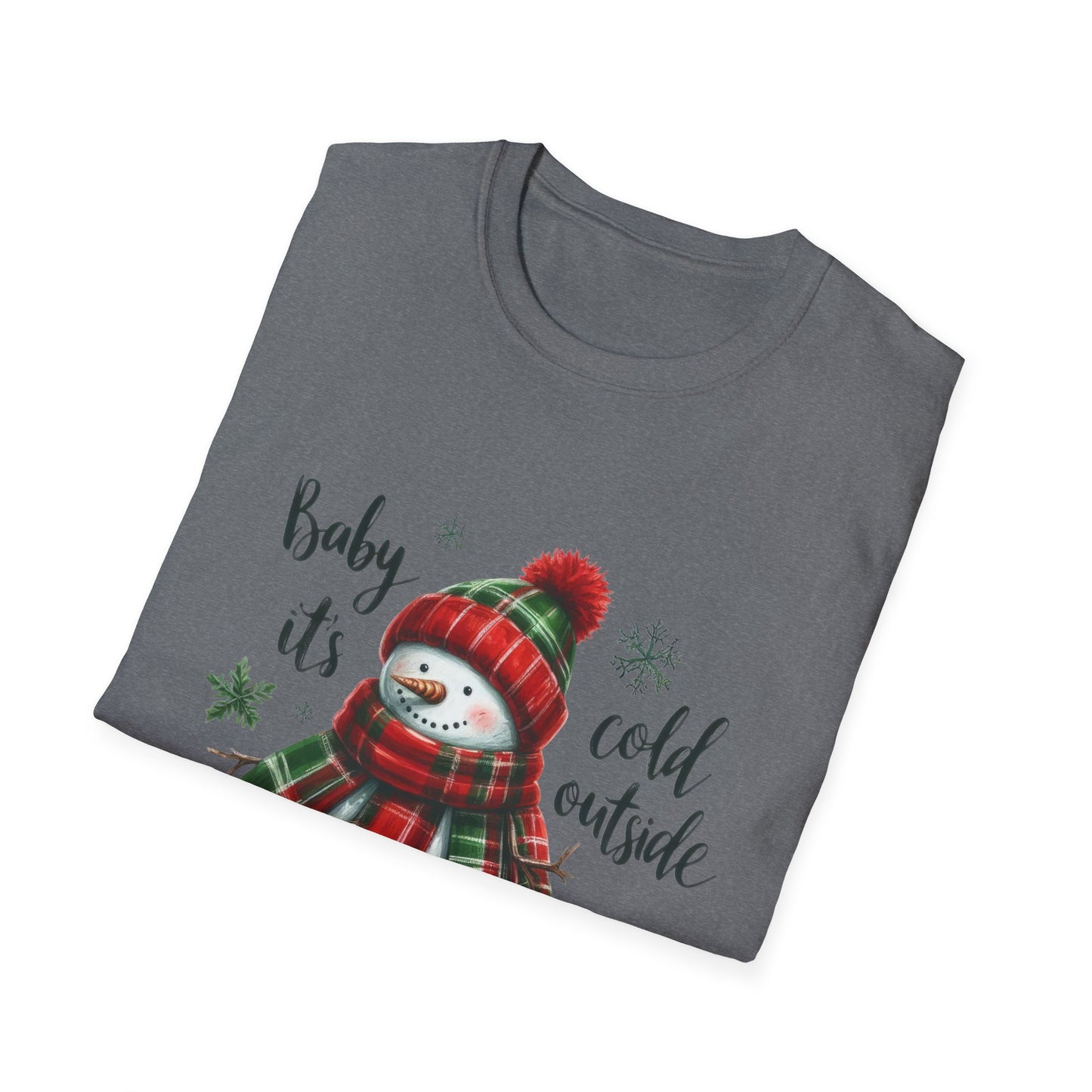 Baby It's Cold Outside Christmas Unisex Tee