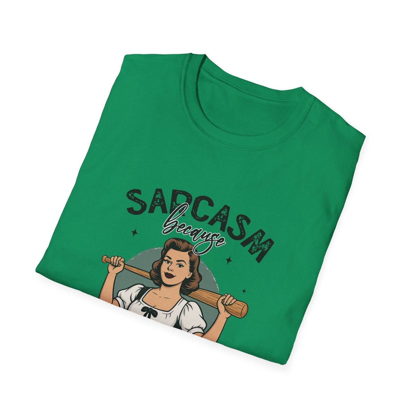 Sarcasm, Because Beating People is Illegal Tee