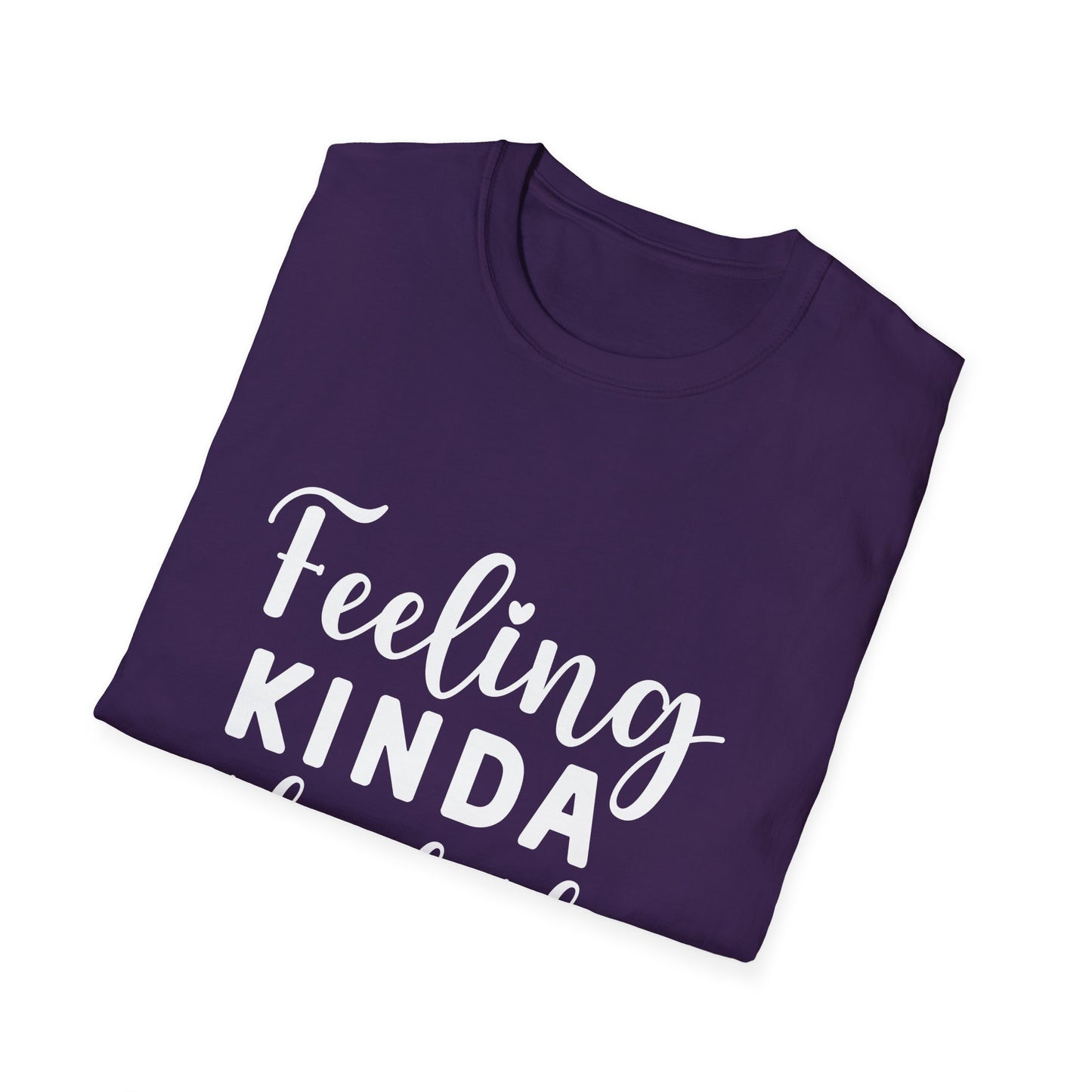 Feeling Kinda IDGAF-ish Today Tee