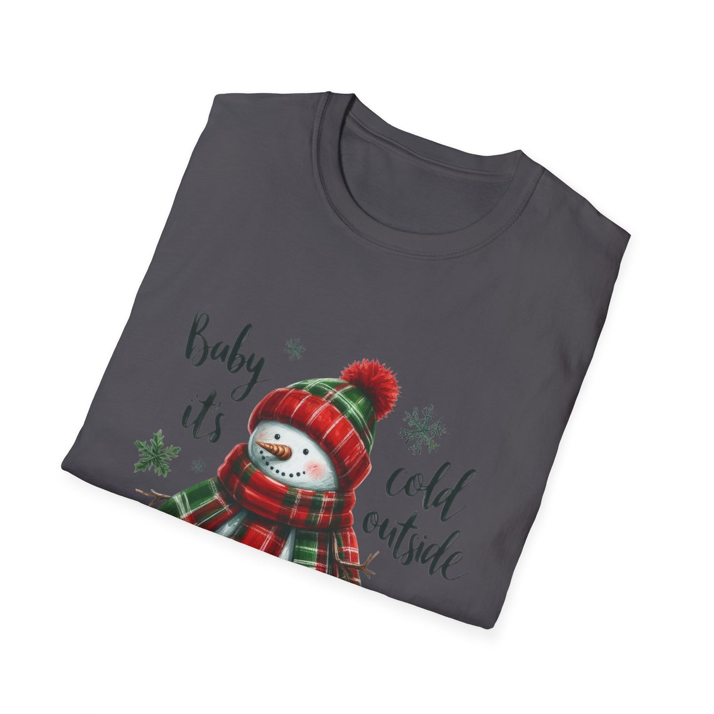 Baby It's Cold Outside Christmas Unisex Tee