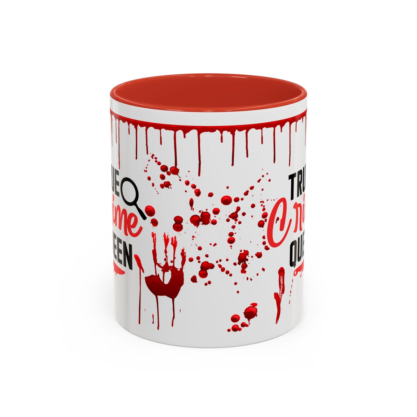 True Crime Queen Accent Coffee Mug