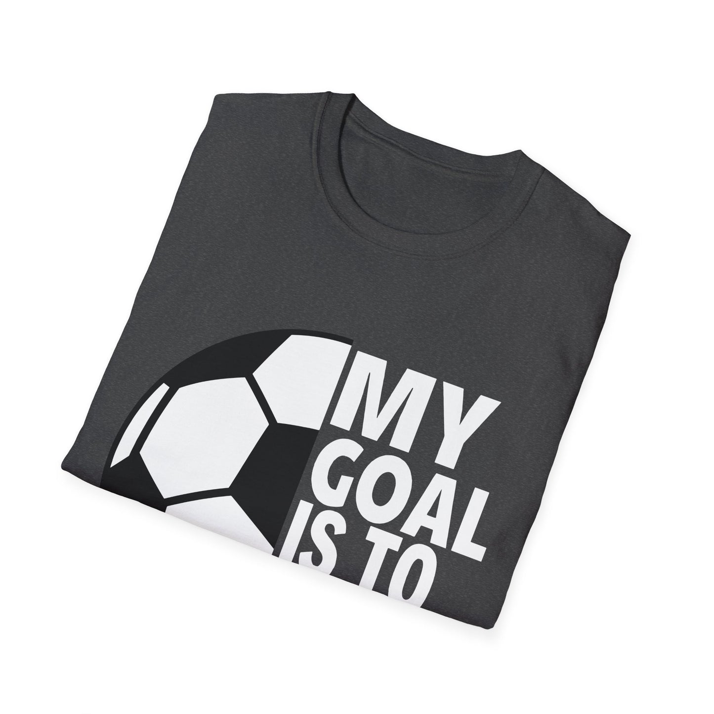 My Goal is to Deny Yours Tee