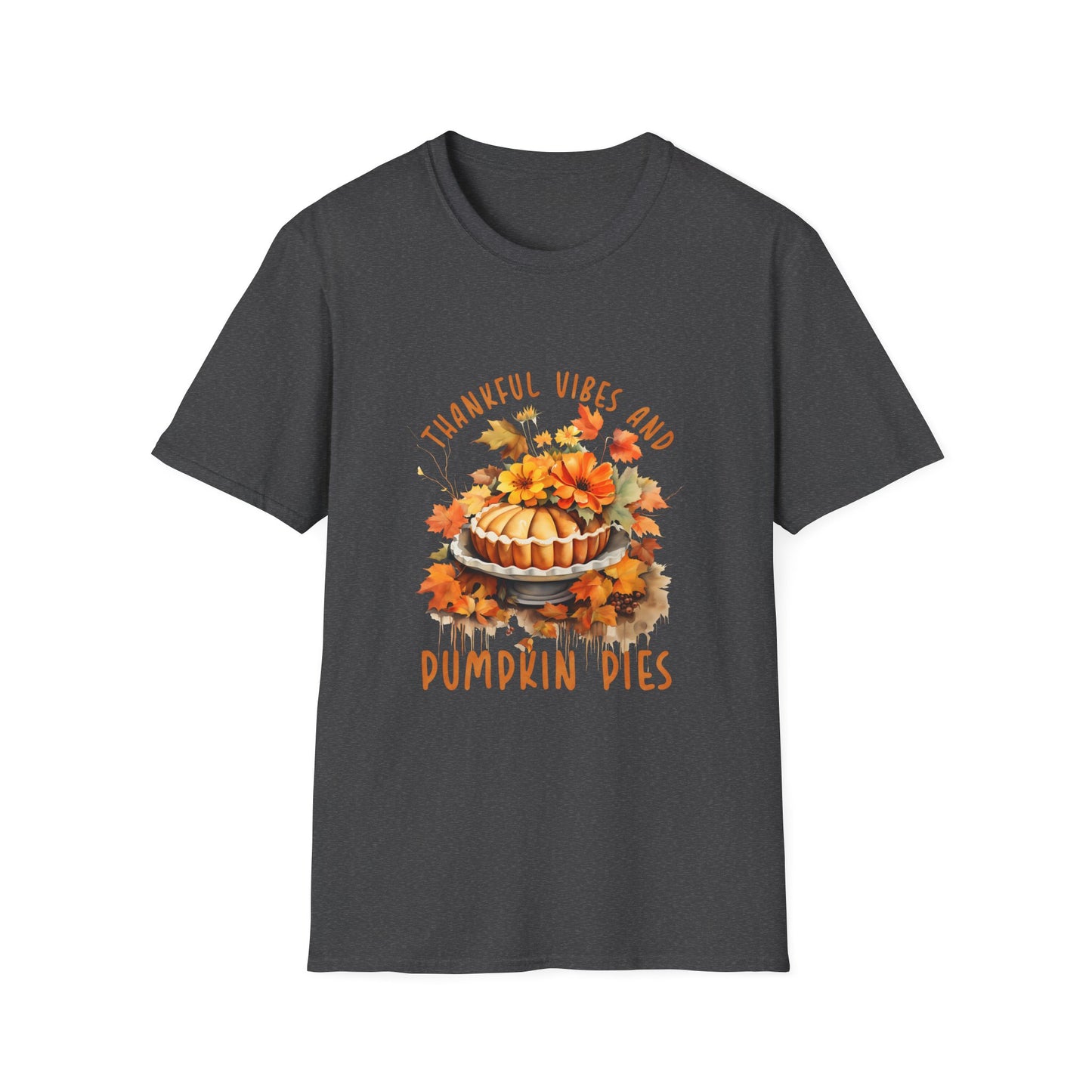 Thankful Vibes Pumpkin Pie Unisex Tee