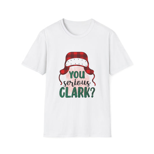 You Serious Clark? Tee